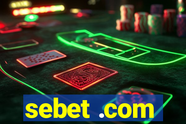 sebet .com